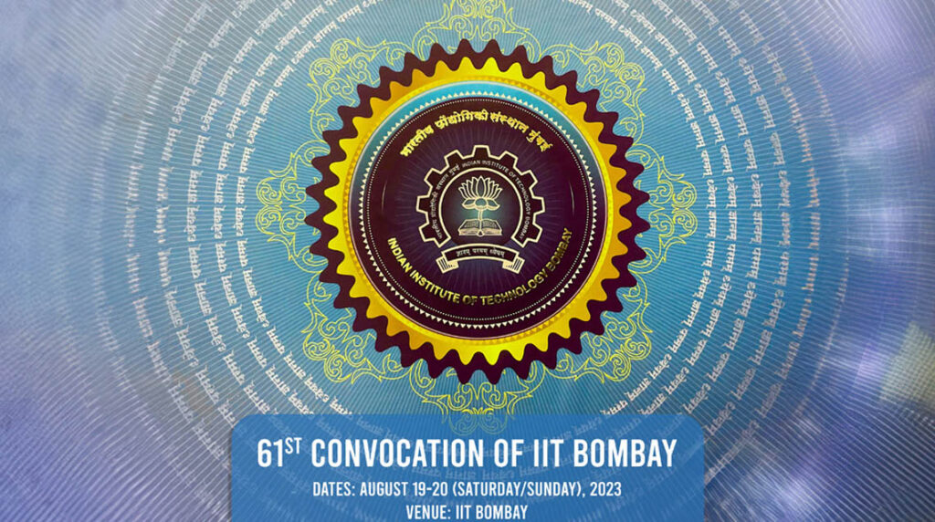 61st Convocation Of Iit Bombay - Indian Institute Of Technology Bombay